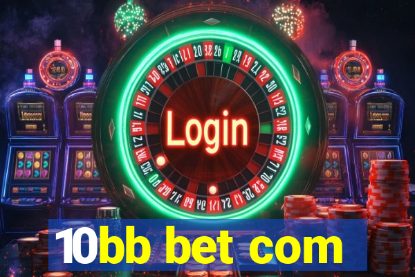 10bb bet com